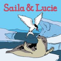 Saila & Lucie: French Edition 177266118X Book Cover