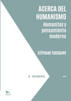 Acerca del humanismo (Spanish Edition) 9563652312 Book Cover