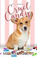 Cruel Candy 1973449293 Book Cover