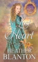 A Lost Heart B09DMR98TQ Book Cover