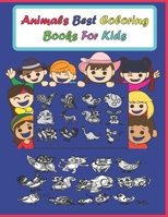 Animals best coloring books for kids: Big Activity Workbook for kids, grils & boys, animals coloring book B08JF16LFQ Book Cover
