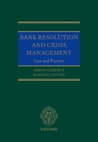 Bank Resolution and Crisis Management: Law and Practice 0199698015 Book Cover