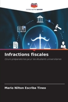 Infractions fiscales (French Edition) 6209843581 Book Cover