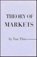 Theory of Markets 0674880803 Book Cover