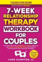 7-Week Relationship Therapy Workbook for Couples 9083354792 Book Cover