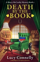 Death by the Book: Totally addictive cozy mystery Irish fiction (A Mercy McCarthy Mystery) 1835257194 Book Cover