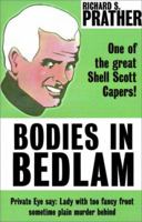 Bodies in Bedlam B0007HPU0G Book Cover