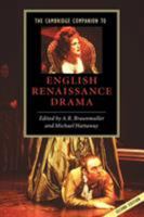 The Cambridge Companion to English Renaissance Drama (Cambridge Companions to Literature) 0521527996 Book Cover