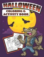 Halloween Coloring & Activity Book 1074029518 Book Cover