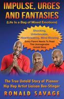 Impulse Urges And Fantasies: Life Is a Bag of Mixed Emotions, Vol. 1 2893635504 Book Cover