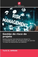 Gestão do risco do projeto (Portuguese Edition) 6209529445 Book Cover
