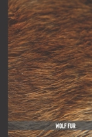 wolf fur: small lined pattern Notebook / Travel Journal with animals on cover to write in (6'' x 9'') 120 pages 1710571020 Book Cover