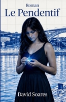 Le Pendentif (French Edition) B0GT76HBV5 Book Cover
