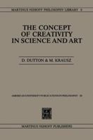 Concept of Creativity in Science and Art (Martinus Nijhoff philosophy library) 9400982321 Book Cover