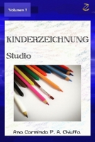 Kinderzeichnung Studio - Volumen 1 (German Edition) B08H6QDX7B Book Cover