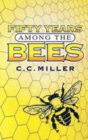 Fifty Years Among the Bees 0931308054 Book Cover