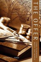 The Offer: Stan Pickering Meets the World 1439254982 Book Cover