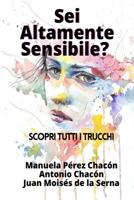 Sei Altamente Sensibile?: Scopri tutti i trucchi 8835422671 Book Cover