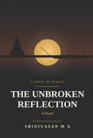 The Unbroken Reflection: A Novel B0HFVDSCXZ Book Cover