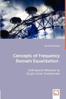Concepts of Frequency Domain Equalization 3836492857 Book Cover