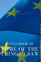Little book of some of the things I saw 0464208033 Book Cover