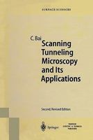 Scanning Tunneling Microscopy and Its Application (Springer Series in Surface Sciences) 3642085008 Book Cover