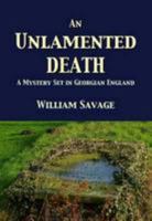 An Unlamented Death 1527200167 Book Cover