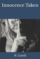Innocence Taken B0CRP5DNPQ Book Cover