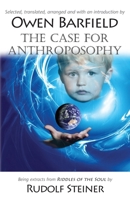 The Case for Anthroposophy 0955958237 Book Cover
