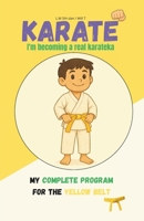 KARATE I'm becoming a real karateka B0F8VVJSLQ Book Cover
