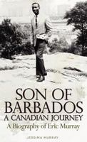 Son of Barbados a Canadian Journey 1619968304 Book Cover