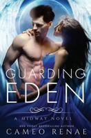 Guarding Eden 1543672361 Book Cover