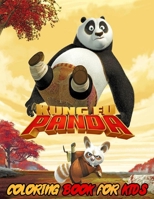 Kung Fu Panda Coloring Book For Kids B08JB9TVWT Book Cover