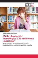 De la planeación estratégica a la autonomía curricular 6202117443 Book Cover