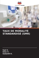 Taux de Moralité Standardisé (Smr) (French Edition) 663012541X Book Cover