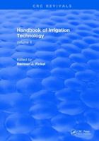 Handbook of Irrigation Technology: Volume 2 131589355X Book Cover