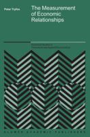 The Measurement of Economic Relationships 1402028385 Book Cover
