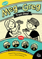 Meg and Greg: Train Day! (Meg and Greg, 6) 1459838262 Book Cover