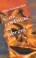 E as cortinas se abrem 1086998421 Book Cover