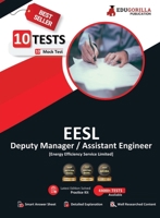 EESL Deputy Manager / Assistant Manager Recruitment Exam 2021 10 Mock Test For Complete Preparation 9390257484 Book Cover