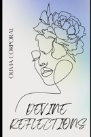 Reflections of Grace: “Seeing Yourself Through God’s Eyes” B0C7TCPDR3 Book Cover