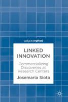 Linked Innovation: Commercializing Discoveries at Research Centers 3319605453 Book Cover