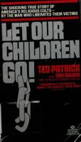 Let Our Children Go! 0345283430 Book Cover