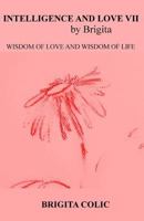 Intelligence And Love By Brigita VII 1719409684 Book Cover