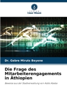 Die Frage des Mitarbeiterengagements in ?thiopien 6205391260 Book Cover