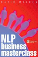 NLP Business Masterclass 0273650165 Book Cover