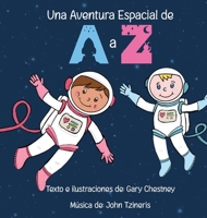 Una Aventura Espacial de A a Z 0645524026 Book Cover