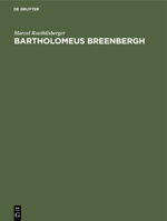 Bartholomeus Breenbergh: The paintings 3112419138 Book Cover