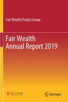 Fair Wealth Annual Report 2019 9811577889 Book Cover