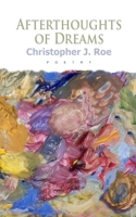 Afterthoughts of Dreams 1523955597 Book Cover